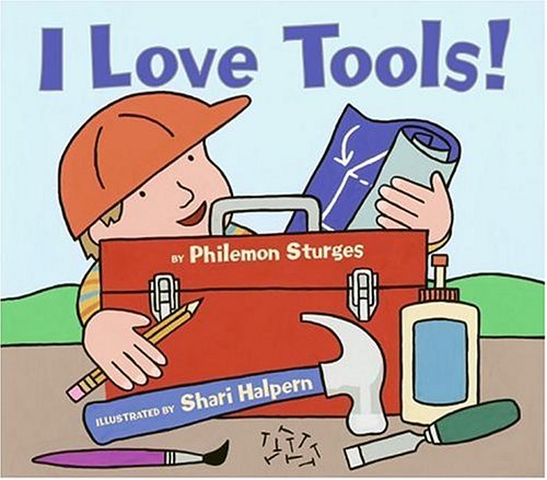 9780060092887: I Love Tools!