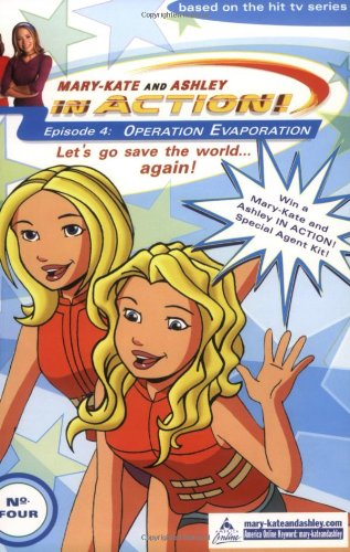 Beispielbild fr In Action #4: Operation Evaporation (MARY-KATE AND ASHLEY IN ACTION) zum Verkauf von BooksRun