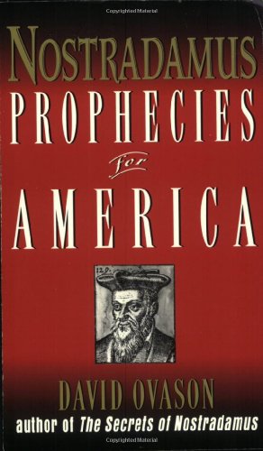 Imagen de archivo de Nostradamus: Prophecies for America a la venta por Wonder Book
