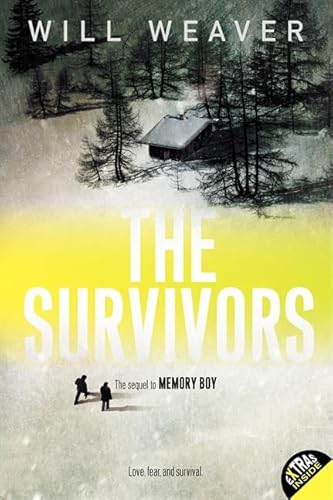 The Survivors (9780060094782) by Weaver, Will
