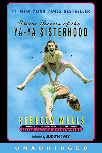 Imagen de archivo de Divine Secrets of the Ya-ya Sisterhood: A Novel a la venta por The Yard Sale Store