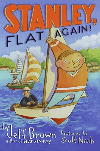 Stanley, Flat Again! (Flat Stanley) - Brown, Jeff