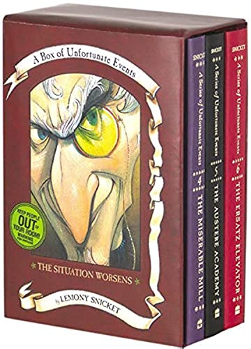 Stock image for The Situation Worsens: A Box of Unfortunate Events, Books 4-6 (The Miserable Mill; The Austere Academy; The Ersatz Elevator) for sale by BooksRun