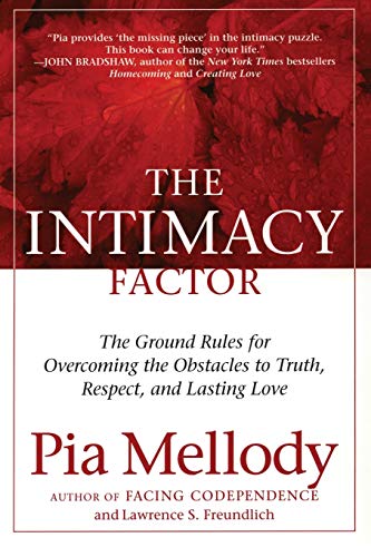 Beispielbild fr The Intimacy Factor : The Ground Rules for Overcoming the Obstacles to Truth, Respect, and Lasting Love zum Verkauf von Better World Books