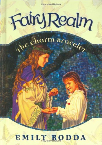 Beispielbild fr The Charm Bracelet (Fairy Realm, No. 1) zum Verkauf von SecondSale