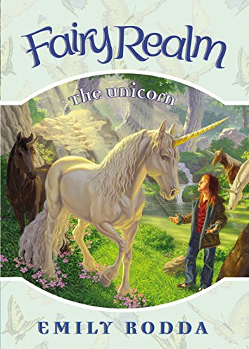 Stock image for Fairy Realm #6: the Unicorn for sale by Better World Books