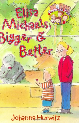 Stock image for Elisa Michaels, Bigger and Better for sale by Better World Books