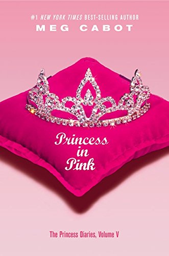 Stock image for The Princess Diaries, Volume V: Princess in Pink for sale by Better World Books