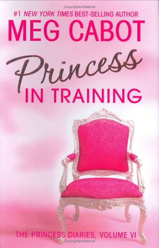 9780060096137: Princess in Training (Princess Diaries)