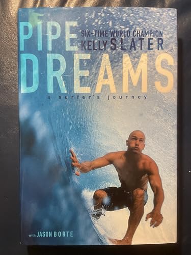 Beispielbild fr Pipe Dreams. A Surfer's Journey zum Verkauf von Arapiles Mountain Books - Mount of Alex
