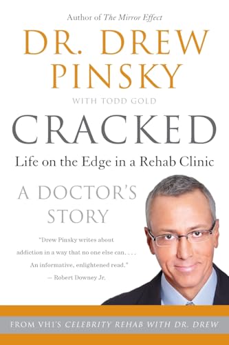 9780060096557: Cracked: Putting Broken Lives Together Again|Putting Broken Lives Together Again: Life on the Edge in a Rehab Clinic