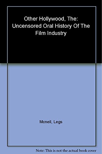 9780060096595: The Other Hollywood: The Uncensored Oral History of the Porn Film Industry