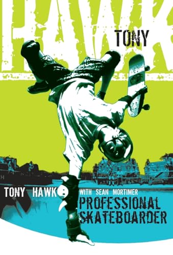 Imagen de archivo de Tony Hawk: Professional Skateboarder a la venta por SecondSale