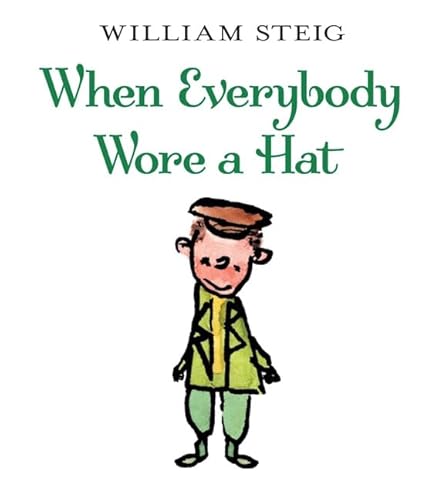 9780060097028: When Everybody Wore A Hat