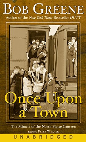 9780060097394: Once upon a Town: The Miracle of the North Platte Canteen