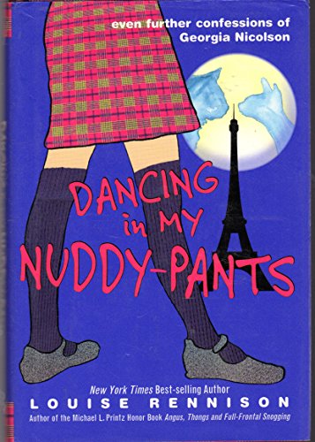 Beispielbild fr Dancing in My Nuddy-Pants: Even Further Confessions of Georgia Nicolson zum Verkauf von Cambridge Rare Books