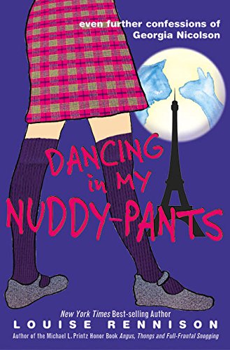 9780060097479: Dancing in My Nuddypants: Even Further Confessions of Georgia Nicolson