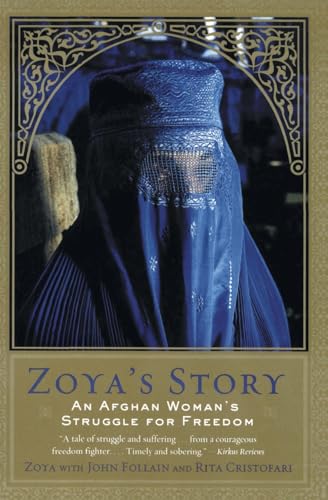 Beispielbild fr Zoya's Story: An Afghan Woman's Struggle for Freedom zum Verkauf von BooksRun