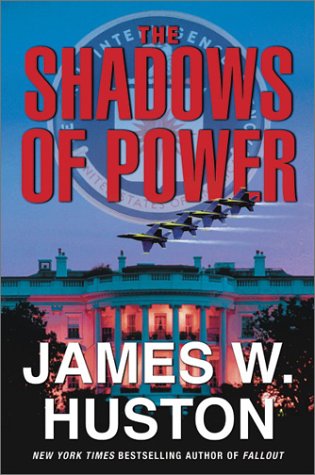 9780060098186: The Shadows of Power