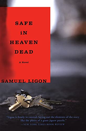 9780060099114: Safe in Heaven Dead: A Novel