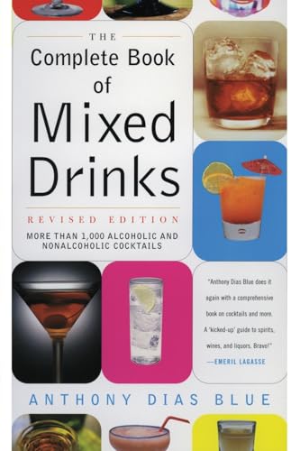 9780060099145: Complete Book of Mixed Drinks, The (Revised Edition): More Than 1,000 Alcoholic and Nonalcoholic Cocktails (Drinking Guides)