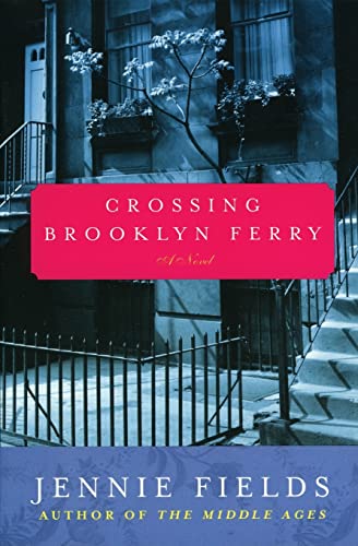 Stock image for Crossing Brooklyn Ferry : A Novel for sale by Better World Books