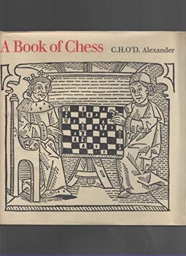 Stock image for A book of chess, for sale by Books From California