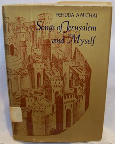 Imagen de archivo de Songs of Jerusalem and Myself a la venta por Better World Books