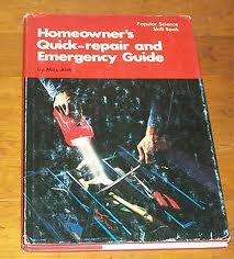 Stock image for Homeowner's Quick-repair and Emergency Guide (Popular science skill book) for sale by Wonder Book