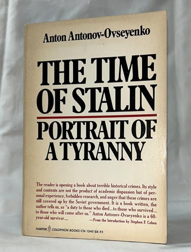 Imagen de archivo de The Time of Stalin: Portrait of a Tyranny a la venta por Aladdin Books