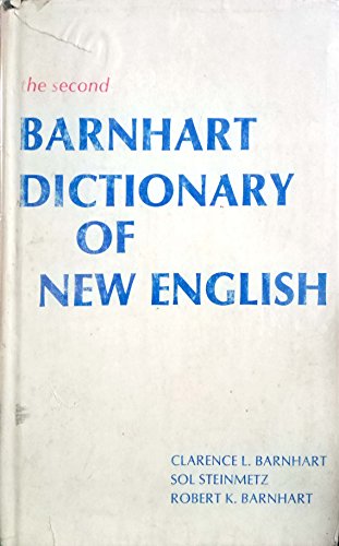 Beispielbild fr the second barnhart dictionary of new english. zum Verkauf von alt-saarbrcker antiquariat g.w.melling