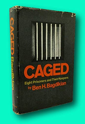 Beispielbild fr Caged : Eight Prisoners and Their Keepers zum Verkauf von Better World Books