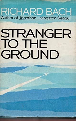 9780060101824: Stranger To The Ground