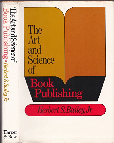 9780060101923: Art and Science of Book Publishing