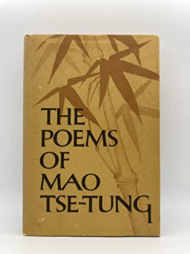 Stock image for The Poems of Mao Tse-Tung (English and Mandarin Chinese Edition) for sale by HPB-Diamond