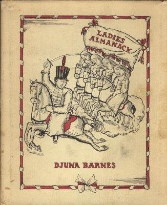 9780060102210: Ladies almanack: showing their signs and their tides;: Their moons and their changes; the seasons as it is with them; their eclipses and equinoxes; as ... record of diurnal and nocturnal distempers