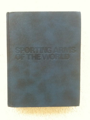 Beispielbild fr Sporting Arms of the World zum Verkauf von Redux Books