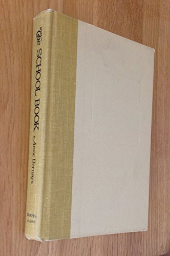 Beispielbild fr The School Book: A Novel zum Verkauf von Robinson Street Books, IOBA