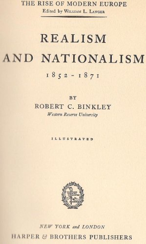 9780060103354: Realism and Nationalism: 1852-1871 (Rise of Modern Europe,) (VOL. XV)