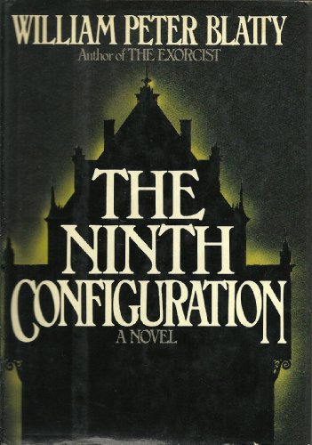 9780060103590: The Ninth Configuration -- First 1st Edition