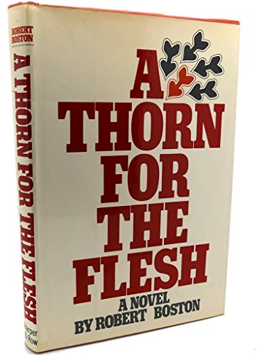 9780060104061: A Thorn for the Flesh