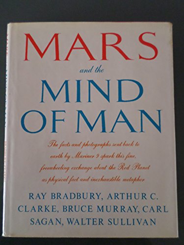 9780060104436: Mars and the Mind of Man