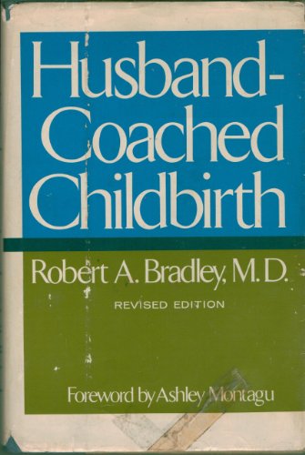 9780060104443: Husband-Coached Childbirth