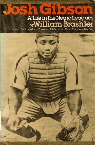 Stock image for Josh Gibson: A Life in the Negro Leagues for sale by Open Books