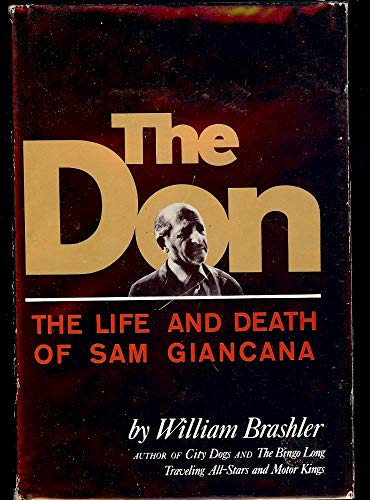 The don: The life and death of Sam Giancana by Brashler, William: new ...