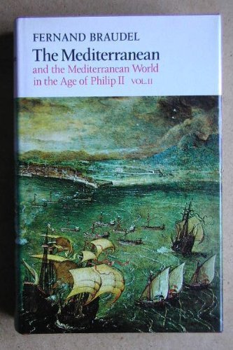 9780060104566: Mediterranean and the Mediterranean World in the Age of Philip Second