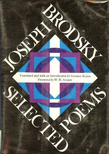 Stock image for Joseph Brodsky : Selected Poems for sale by Better World Books