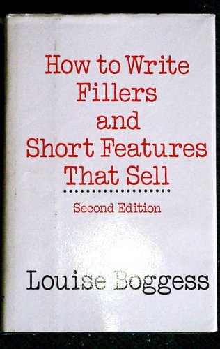 9780060104924: How to write fillers and short features that sell