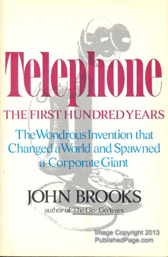 Stock image for Telephone: The First Hundred Years for sale by Gulf Coast Books