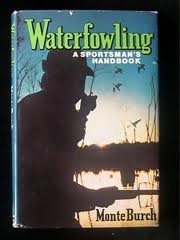 Stock image for Waterfowling: A Sportsman's Handbook for sale by Wonder Book